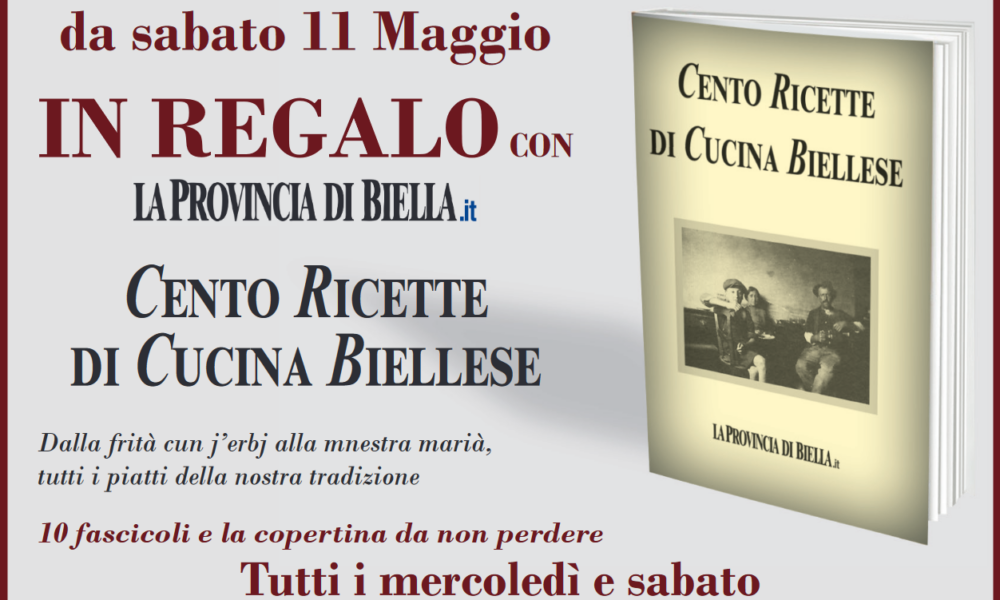 Il libro Cento ricette di cucina biellese oggi ancora in edicola