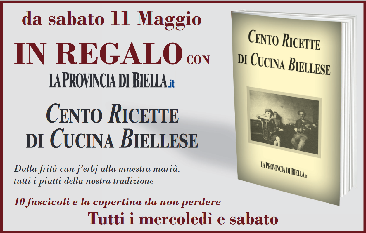 Il libro Cento ricette di cucina biellese oggi ancora in edicola