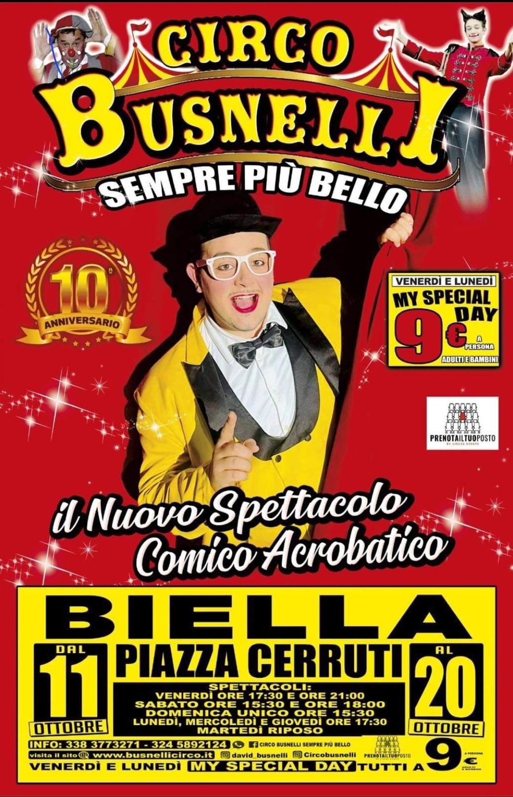 Circo Busnelli: due ore di magia e divertimento per tutta la famiglia a Biella fino al 20 ottobre. Oggi pomeriggio alle 17,30 il primo spettacolo. Replica alle ore 21.