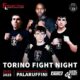 La FL-MuayThai alla “Torino Fight Night”